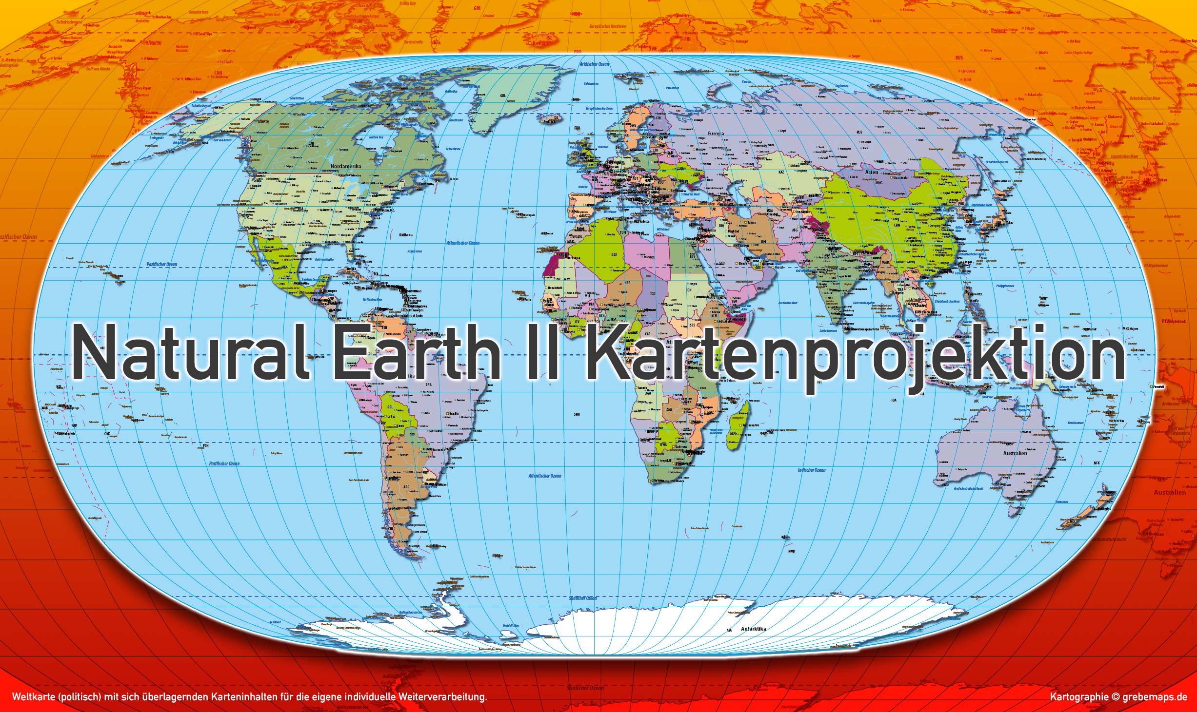 Weltkarte politisch - Natural Earth II Kartenprojektion - ebenen-separierte editierbare Vektorkarte für Illustrator zum Download, Vektorgrafik Welt, Weltkarte Vektor download, vector map, editierbare Weltkarte