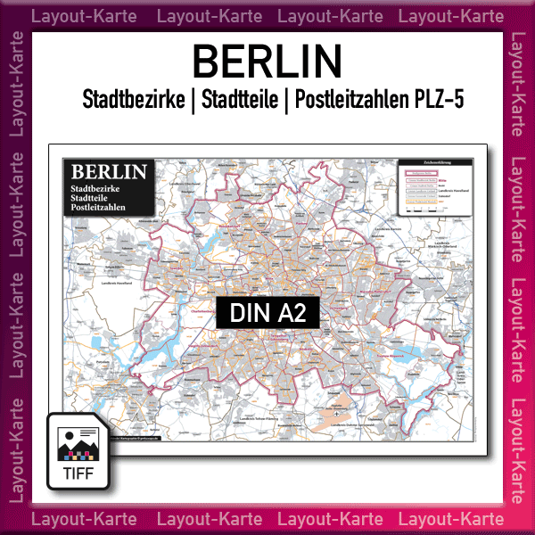 Berlin Layout-Karte Postleitzahlen PLZ 5-stellig Stadtteile Stadtbezirke Landkarte – DIN A2 – Druckdatei TIFF oder PDF zum selber Drucken