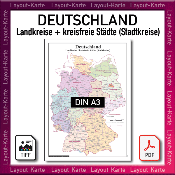 Deutschland Layout-Karte Landkreise kreisfreie Städte Landkarte – DIN A3 – Druckdatei TIFF oder PDF zum selber Drucken
