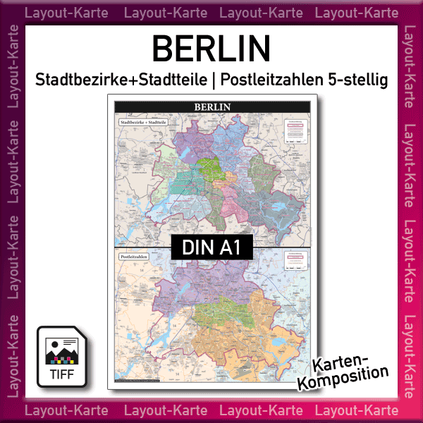 Berlin Layout-Karte Stadtteile Stadtbezirke Postleitzahlen PLZ 5-stellig Landkarte Stadtplan – DIN A1 – Druckdatei TIFF zum selber Drucken