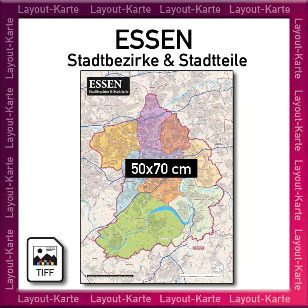 Essen Layout-Karte Stadtkarte mit Stadtbezirken und Stadtteilen Landkarte Stadtplan – 50×70 – Druckdatei TIFF zum selber Drucken